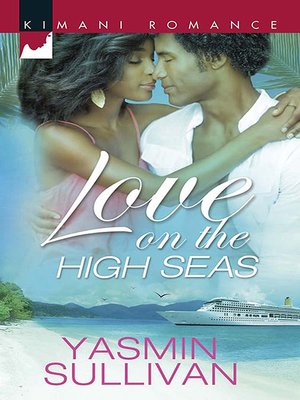 cover image of Love On the High Seas